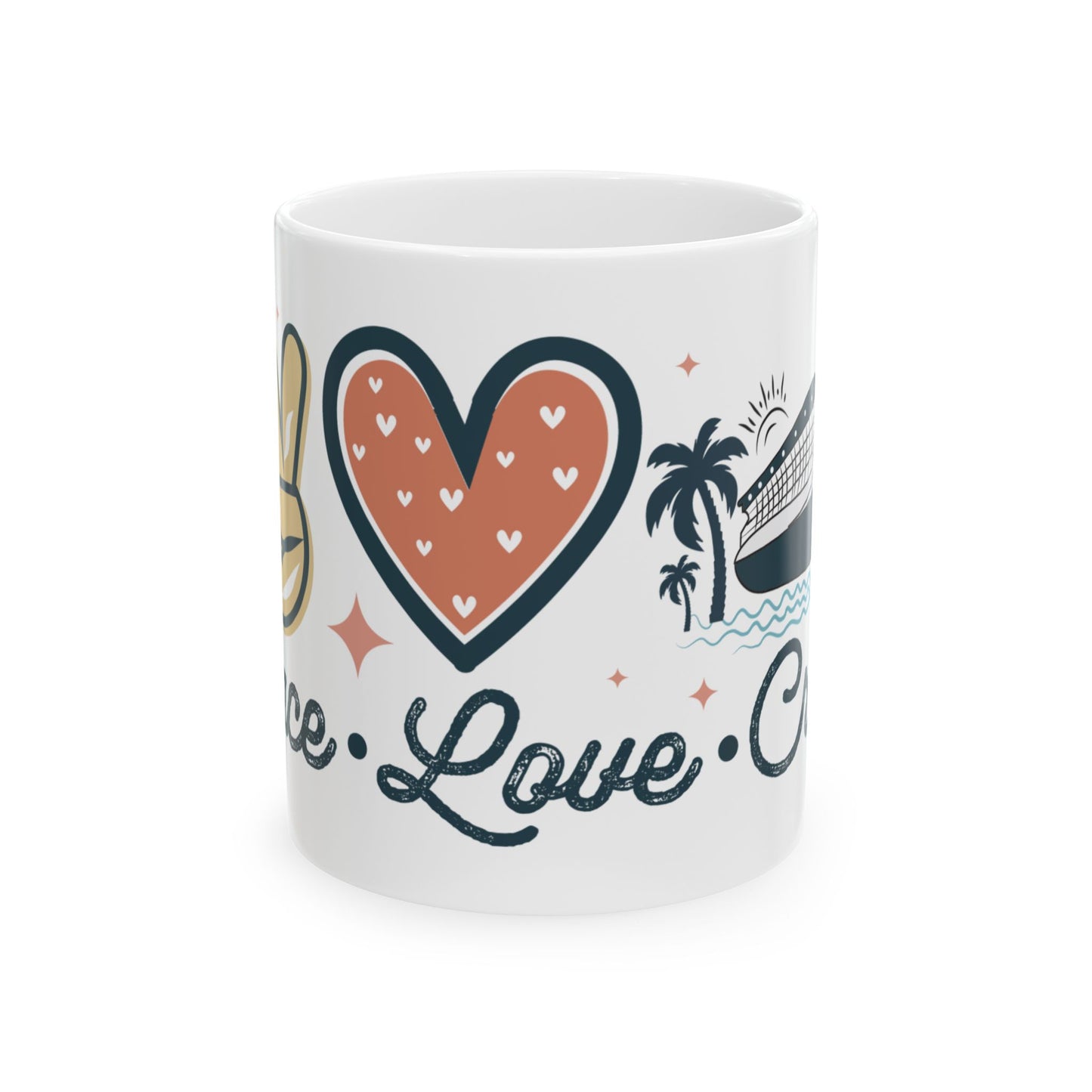 Peace Love Cruise Mug